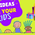 return gift ideas for kids