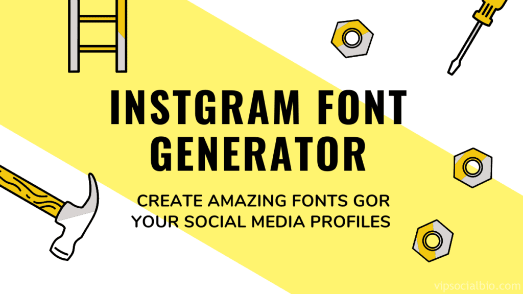 INSTAGRAM FONT GENERATOR